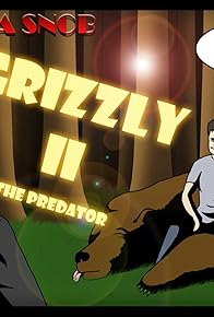 Primary photo for Grizzly II: The Predator