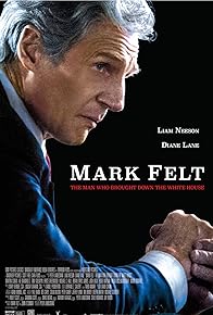 Primary photo for Mark Felt: The Man Who Brought Down the White House