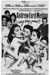 Primary photo for Andrew Ford Medina: Wag kang gamol