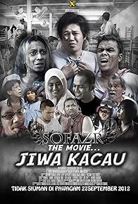 Primary photo for Sofazr the Movie: Jiwa Kacau