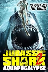 Primary photo for Jurassic Shark 2: Aquapocalypse