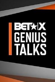 Primary photo for BET Awards 2014: Genius Talks