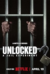 Primary photo for Unlocked: A Jail Experiment