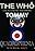 Tommy and Quadrophenia Live: The Who