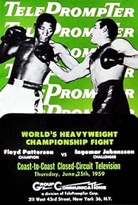 Primary photo for World's Heavyweight Championship Fight: Floyd Patterson Heavyweight Champion of the World versus Ingemar Johansson Heavyweight Champion of Europe