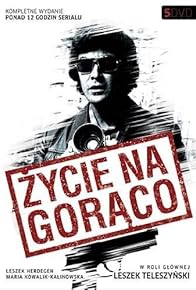 Primary photo for Zycie na goraco