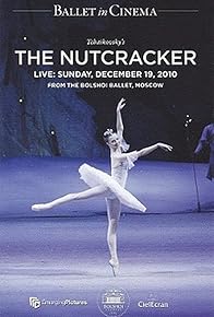 Primary photo for The Bolshoi Ballet: Live from Moscow - The Nutcracker