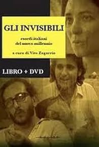 Primary photo for Gli invisibili - Esordi nel cinema italiano 2000-2006