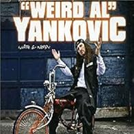 Primary photo for 'Weird Al' Yankovic: White & Nerdy