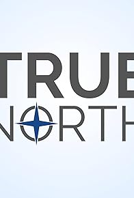 Primary photo for True North