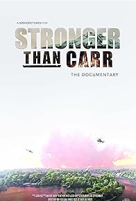 Primary photo for Stronger Than Carr