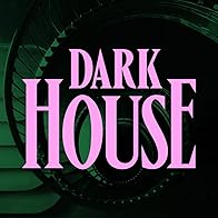 Primary photo for Dark House