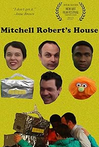 Primary photo for Mitchell Robert's House