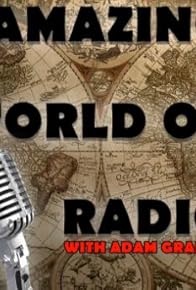 Primary photo for Amazing World of Radio