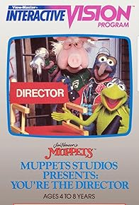 Primary photo for Muppet Studios Presents: You're the Director