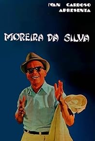 Primary photo for Moreira da Silva