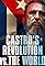 Castro's Revolution vs. The World's primary photo