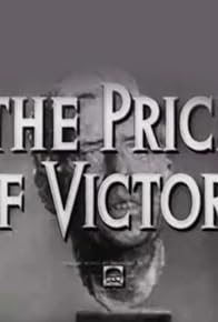 Primary photo for Paramount Victory Short No. T2-3: The Price of Victory