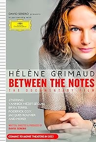 Primary photo for Between the Notes: The Hélène Grimaud Piano Story