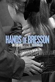 Primary photo for Hands of Bresson