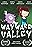 Wayward Valley