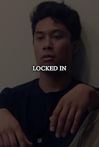 Primary photo for Locked In