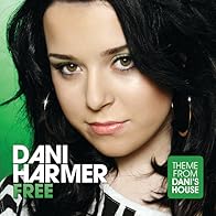 Primary photo for Dani Harmer: Free