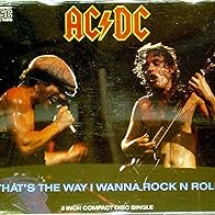 Primary photo for AC/DC: That's the Way I Wanna Rock 'n' Roll