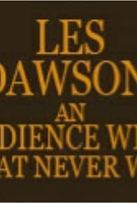 Primary photo for Les Dawson: An Audience with That Never Was