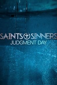 Primary photo for Saints & Sinners Judgment Day