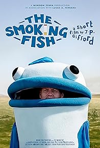 Primary photo for The Smoking Fish