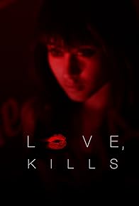 Primary photo for Love, Kills xx