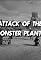 Attack of the Monster Plants's primary photo