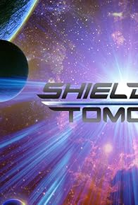 Primary photo for Shield of Tomorrow