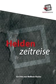 Primary photo for Heldenzeitreise