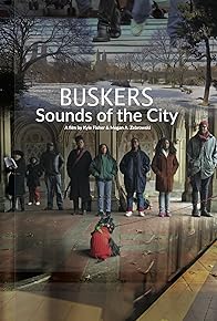 Primary photo for Buskers: Sounds of the City