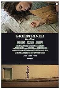 Primary photo for Green River: Part One