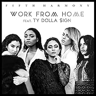 Primary photo for Fifth Harmony feat. Ty Dolla Sign: Work from Home