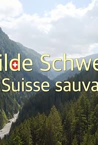 Primary photo for Wilde Schweiz