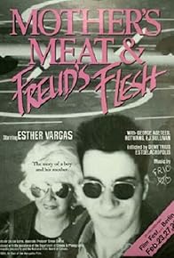 Primary photo for Mother's Meat & Freud's Flesh