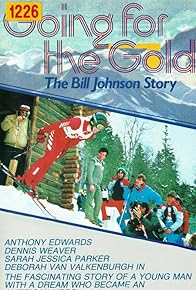 Primary photo for Going for the Gold: The Bill Johnson Story