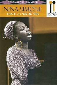 Primary photo for Nina Simone: Live in '65 & '68