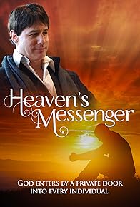 Primary photo for Heaven's Messenger