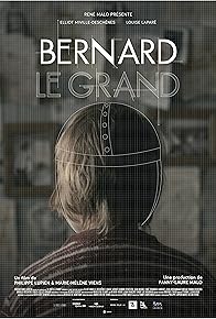 Primary photo for Bernard Le Grand