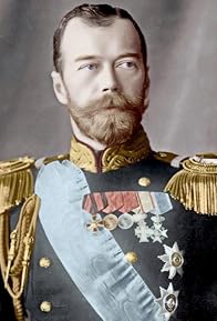 Primary photo for Tsar Nicholas II