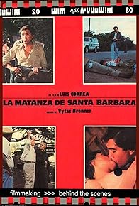 Primary photo for La matanza de Santa Bárbara