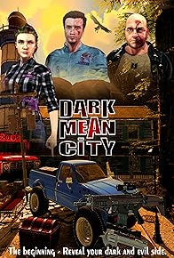 Primary photo for Dark Mean City