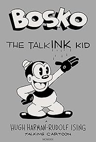 Primary photo for Bosko the Talk-Ink Kid