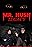 Mr. Hush Legacy