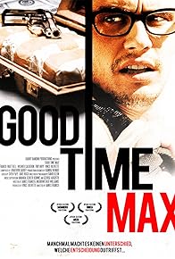 Primary photo for Good Time Max